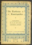 n.n. - De perfecte kaartspeler : handleiding der in ons land meest voorkomende speelregels.