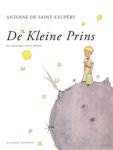 Antoine de Saint-Exupery - De kleine Prins