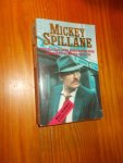 SPILLANE, MICKEY, - Kogels zijn geen kinderspeelgoed. Slangegif voor een senator.