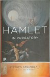 Greenblatt, Stephen - Hamlet in Purgatory