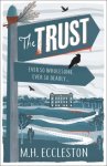 M.H. Eccleston - The Trust
