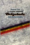 Stef Vancaeneghem - Belgetude Kroniek van La Flandre Profonde