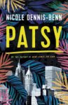 Nicole Dennis-Benn - Patsy