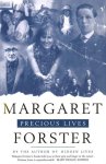 Margaret Forster - Precious Lives