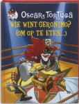 Oscar Tortuga - Wie wint Geronimo? (om op te eten...)