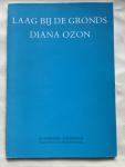 Ozon, Diana - Laag bij de gronds