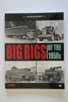 Adams, Ronald G. - The Crestline Series - Big Rigs of the 1950s - trucks