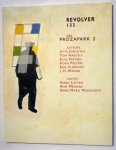 Jongstra, Atte, Tom Naegels, Elbis Peeters, Koen Peeters, Erik Vlaminck, L.H. Wiener, e.a., e.a. - Revolver. Nr 132