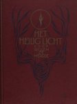 Mérode, Willem de. - Het heilig licht.