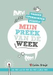 Corien Oranje - Mijn preek van de week