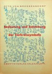 Bressensdorf, Otto von - Bedeutung und Entstehung der Tierkreissymbole Bressensdorf, Otto von - Bedeutung und Entstehung der Tierkreissymbole