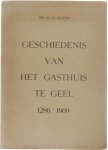 Dr. M. H. Koyen - Geschiedenis van het gasthuis te Geel 1286-1969