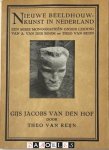 Theo van Reijn - Gijs Jacobs van den Hof. Nieuwe beeldhouwkunst in Nederland