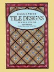Grafton, Carol Belanger - 400 Traditional Tile Designs in Full Color.