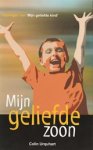 Colin Urquhart - Mijn geliefde zoon