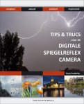 Hans Frederiks - Bewuster en beter tips & trucs voor de digitale spiegelreflexcamera