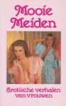 Meijnen en Jaap Voerman, samenstelling en redactie, Nanda - Mooie  meiden, erotische verhalen van vrouwen