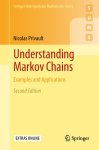Nicolas Privault - Understanding Markov Chains