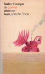 Lampo, Hubert - De goden moeten hun getal hebben [Boekenweekgeschenk 1969]