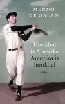 Menno Galan - Honkbal is Amerika Amerika is honkbal