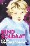 Boogaard, Oscar van den - Kindsoldaat Boogaard, Oscar van den - Kindsoldaat