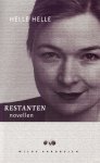 Helle, Helle - Restanten. Novellen.