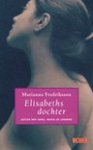 Fredriksson, Marianne - Elisabeths dochter