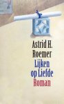 Astrid Roemer - Lijken Op Liefde