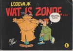 Smet,Peter de - Lodewijk deel 1Wat is zonde.. Smet,Peter de - Lodewijk deel 1Wat is zonde..
