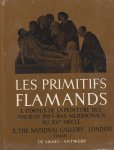 Davies, Martin - Les Primitifs Flamands. Corpus de la Peinture des Anciens Pays-Bas Merionaux au Xve Siecle. Fasciules 6-13. The National Gallery London [two volumes]