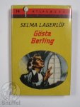 Lagerlöf, Selma - Gösta Berling