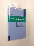 Müller, Peter: - Wer ist dieser? : Jesus im Markusevangelium ; Markus als Erzähler, Verkündiger und Lehrer.