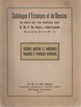  - Catalogue d'Estampes et de Dessins en vente aux prix marqués, chez R.W.P. de Vries à Amsterdam. Nouvelle Serie no. 3: Dessins anciens et modernes marines et paysages rivérains