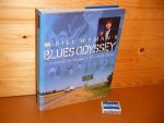 Wyman, Bill; Richard Havers. - Bill Wyman`s Blues Odyssey. A Journey to Music`s Heart and Soul.