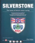 Chas Parker - Silverstone. The home of British motor racing