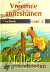 Rijswijk, C. van - Vreemde snoeshanen *nieuw* --- Serie Nolleke, een Hollandse jongen in oorlogstijd, deel 2