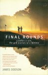 Dodson, James - Final Rounds