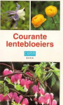Bogaert / Peeters / Cockx - COURANTE LENTEBLOEIERS