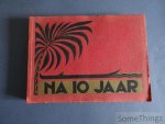 Maria-Alena [Zuster] - Na 10 jaar. [10 jaar verblijf in de missiepost Aketi te Congo door de Kanunnikessen van het Heilig Graf te Turnhout.]