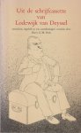 Deyssel (pseudoniem van Karel Joan Lodewijk Alberdingk Thijm (September 22, 1864, Amsterdam - January 26, 1952), Lodewijk van - Uit de schrijfcassette van Lodewijk van Deyssel. Ontnomen, ingeleid en van aantekeningen voorzien door Harry G.M. Prick - Met tot in details van details uitgewerkte leefregels