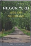 N. Yerli, N. Yerli - Weg van Nederland