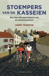Harry Pearson - Stoempers van de kasseien