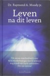 Raymond A. Moody Jr. - Leven Na Dit Leven
