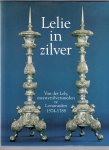Stoter, M. E. - Lelie in zilver. Van der Lely, meesterzilversmeden te Leeuwarden 1574-1788.