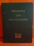 opnieuw verzameld en bewerkt - Gezangen der Ned. Herv. Kerk  ( in Klavarskribo)