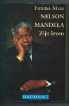 Meer, Fatima - Nelson Mandela   Zijn leven
