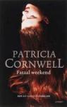 Cornwell, Patricia - Fataal weekend