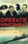 Macintyre, Ben - Operatie mincemeat Macintyre, Ben - Operatie mincemeat