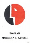 Coll. - 50 Jaar Moderne Kunst