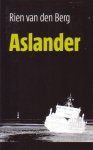 Berg, Rien van den - Aslander